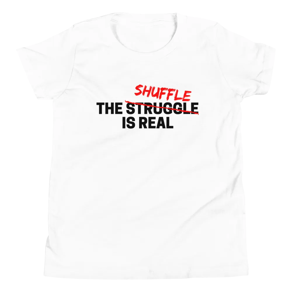 The Shuffle Is Real - Youth Short Sleeve T-Shirt